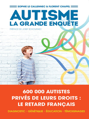 cover image of Autisme, la grande enquête